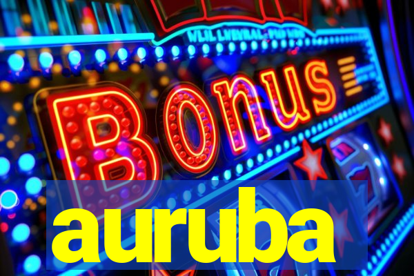 auruba