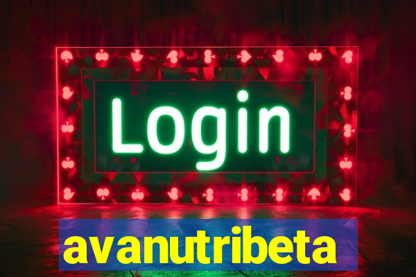 avanutribeta