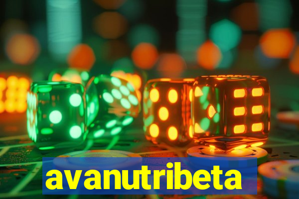 avanutribeta