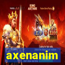 axenanim