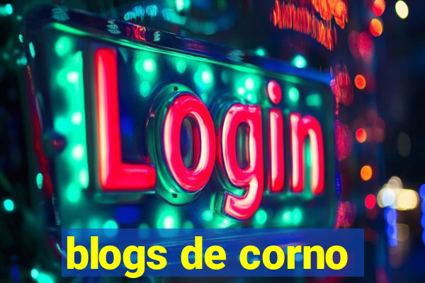 blogs de corno