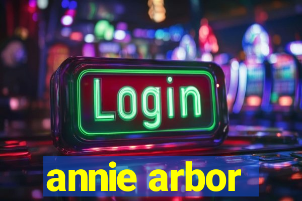 annie arbor