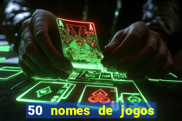 50 nomes de jogos com bola