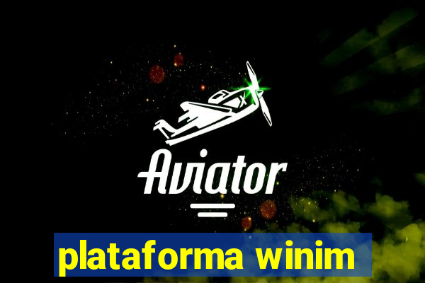 plataforma winim