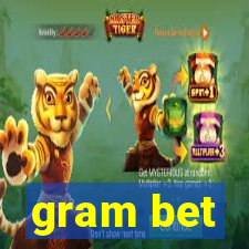 gram bet