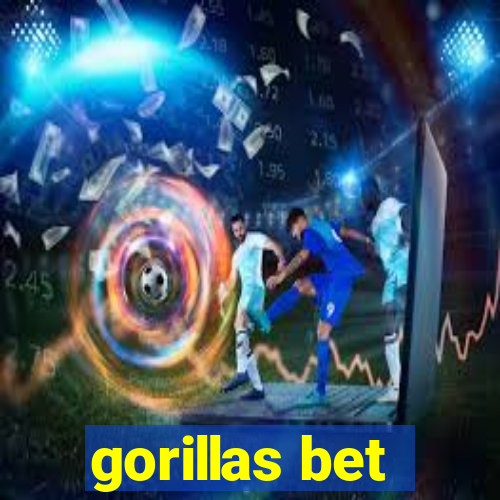 gorillas bet