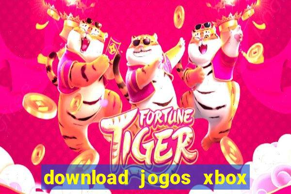 download jogos xbox 360 xex