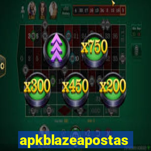 apkblazeapostas