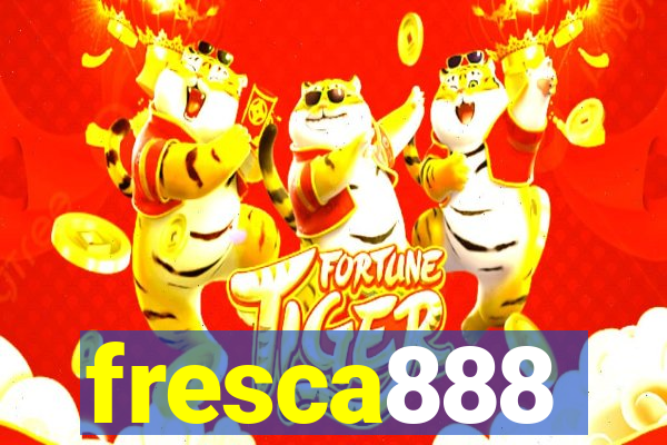 fresca888