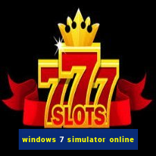 windows 7 simulator online