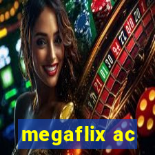 megaflix ac