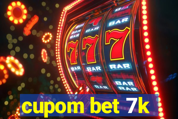 cupom bet 7k