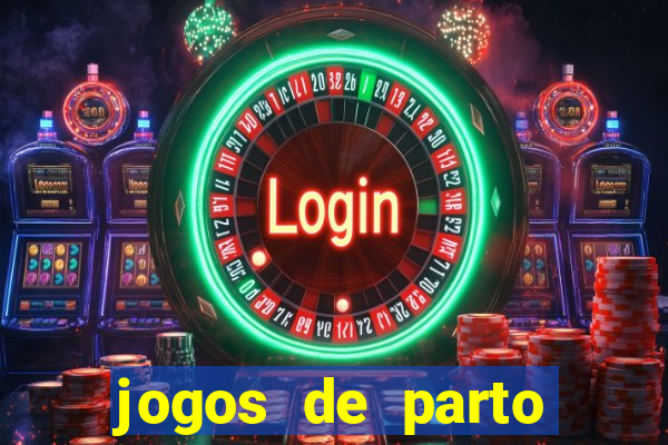 jogos de parto normal realista