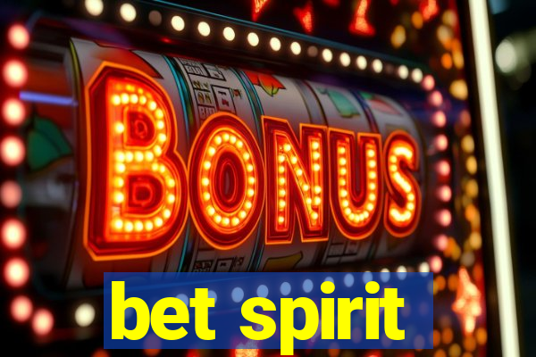 bet spirit