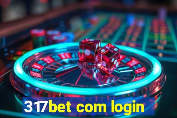 317bet com login