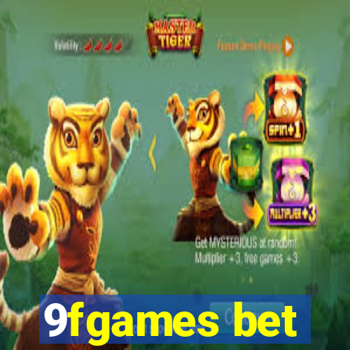 9fgames bet