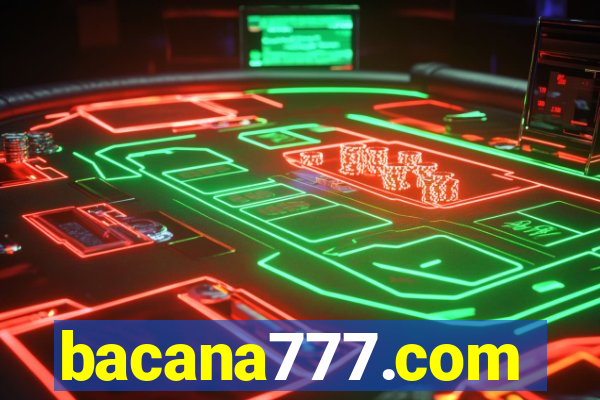 bacana777.com