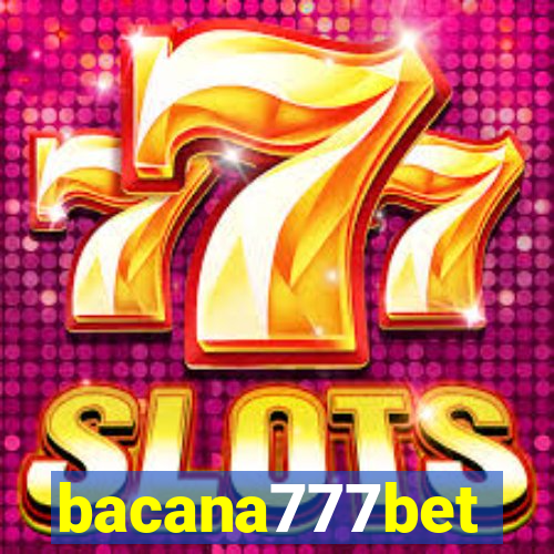 bacana777bet