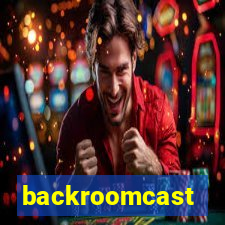 backroomcast