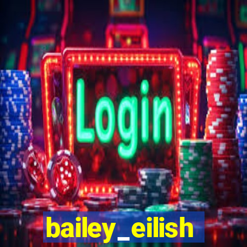 bailey_eilish