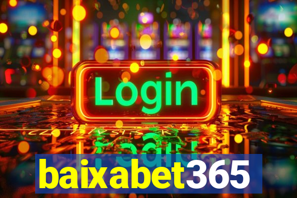 baixabet365