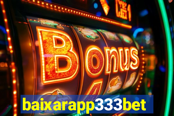 baixarapp333bet