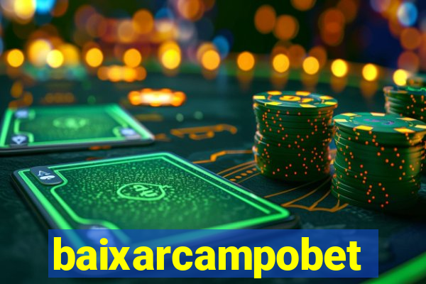 baixarcampobet