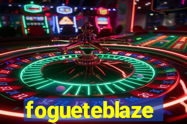 fogueteblaze