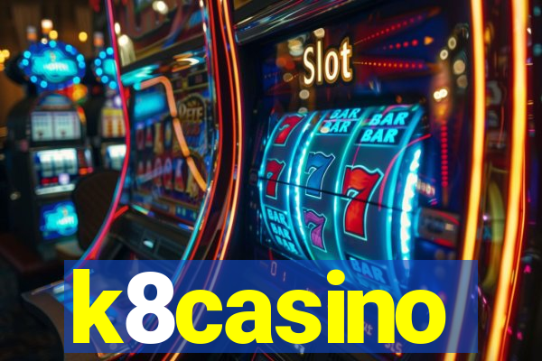 k8casino