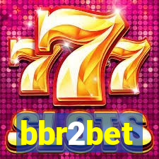 bbr2bet