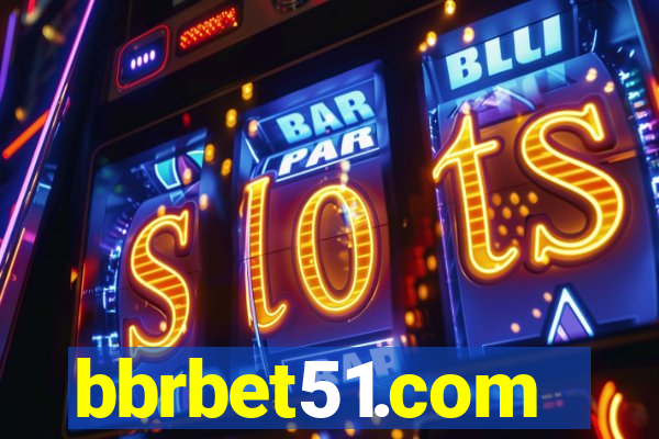 bbrbet51.com