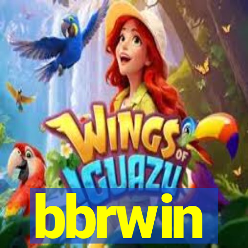 bbrwin