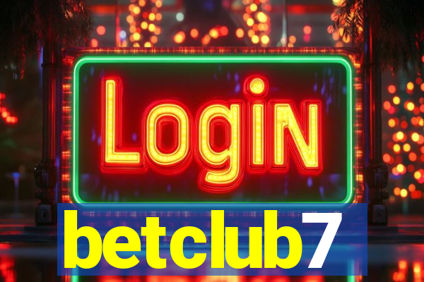 betclub7