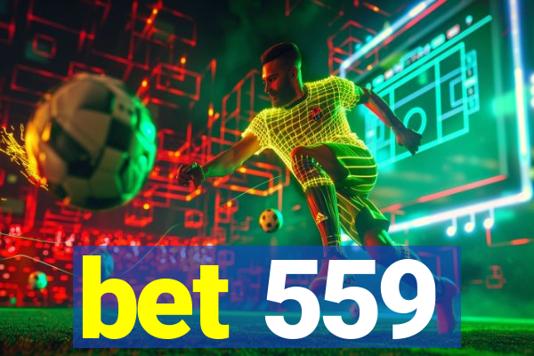 bet 559