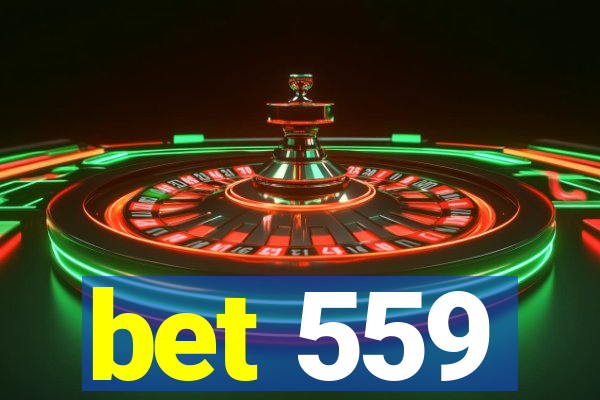 bet 559