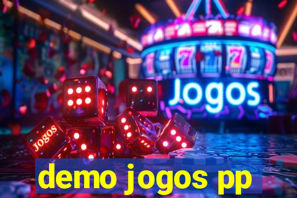 demo jogos pp