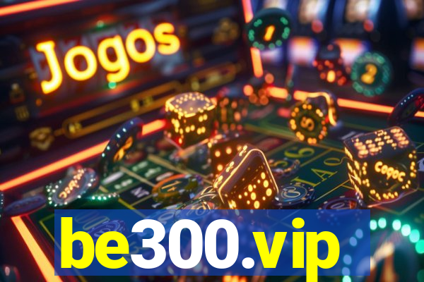 be300.vip