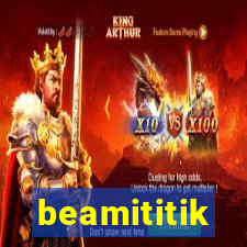 beamititik