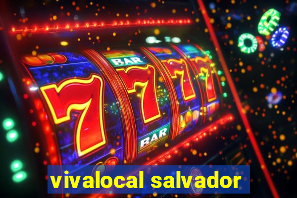 vivalocal salvador