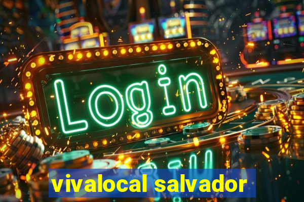 vivalocal salvador