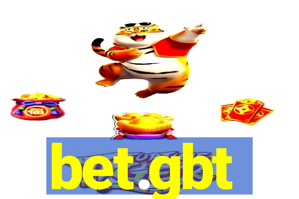 bet.gbt