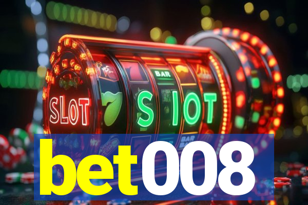 bet008