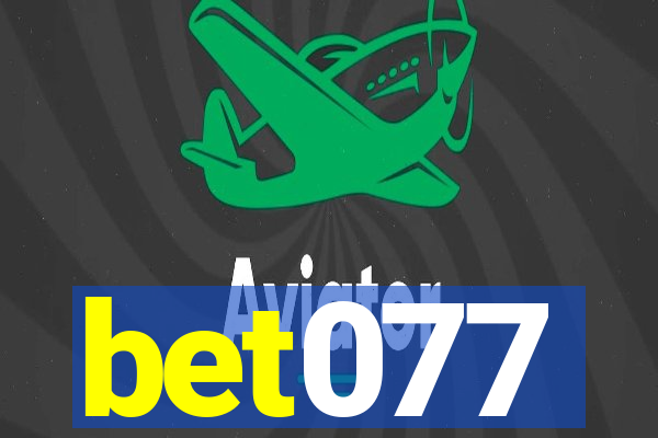 bet077