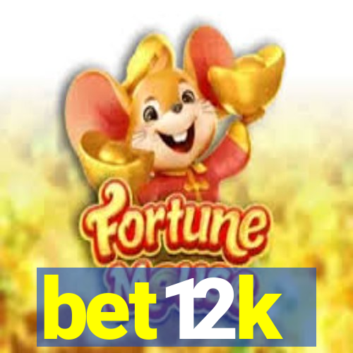 bet12k