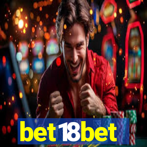 bet18bet