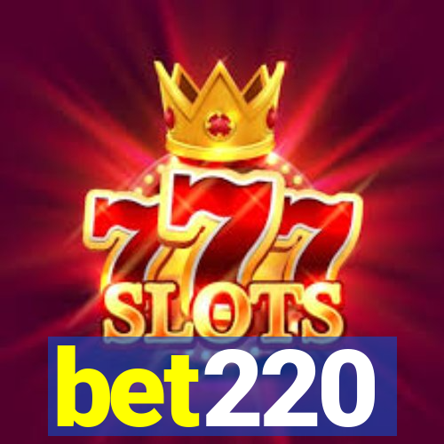 bet220