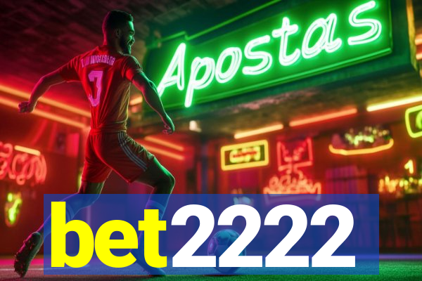 bet2222