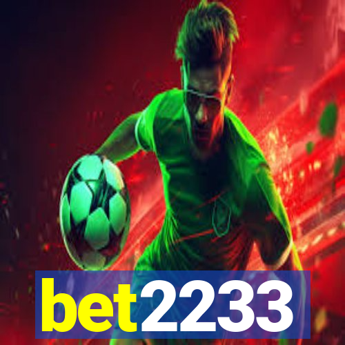 bet2233