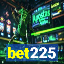 bet225