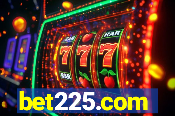 bet225.com